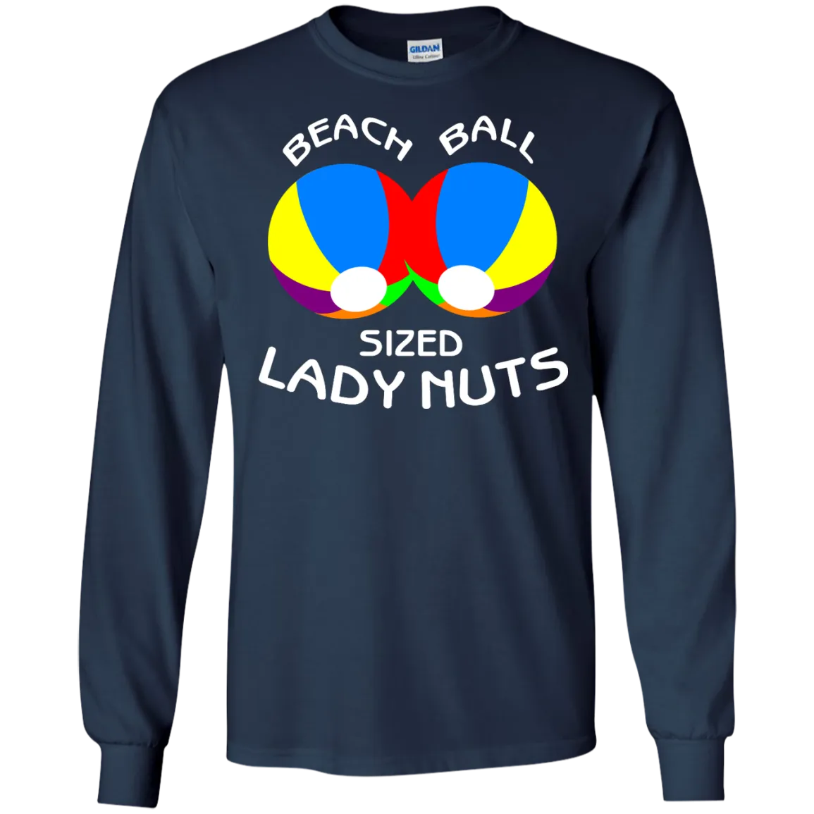 Beach Ball Sized Lady Nuts shirt, sweater, tank