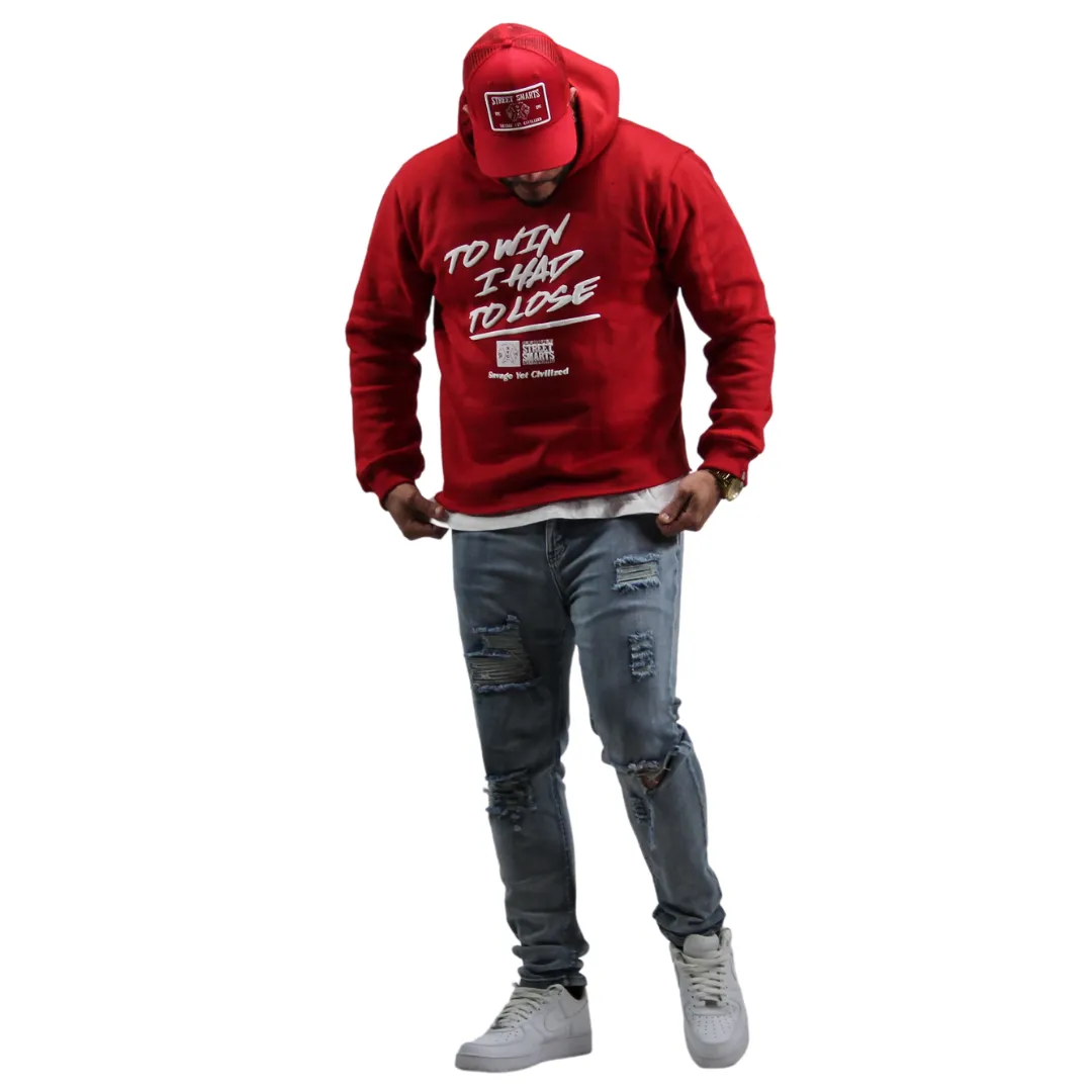 TO WIN I HAD TO LOSE- PUFF PRINT HOODIE (RED)