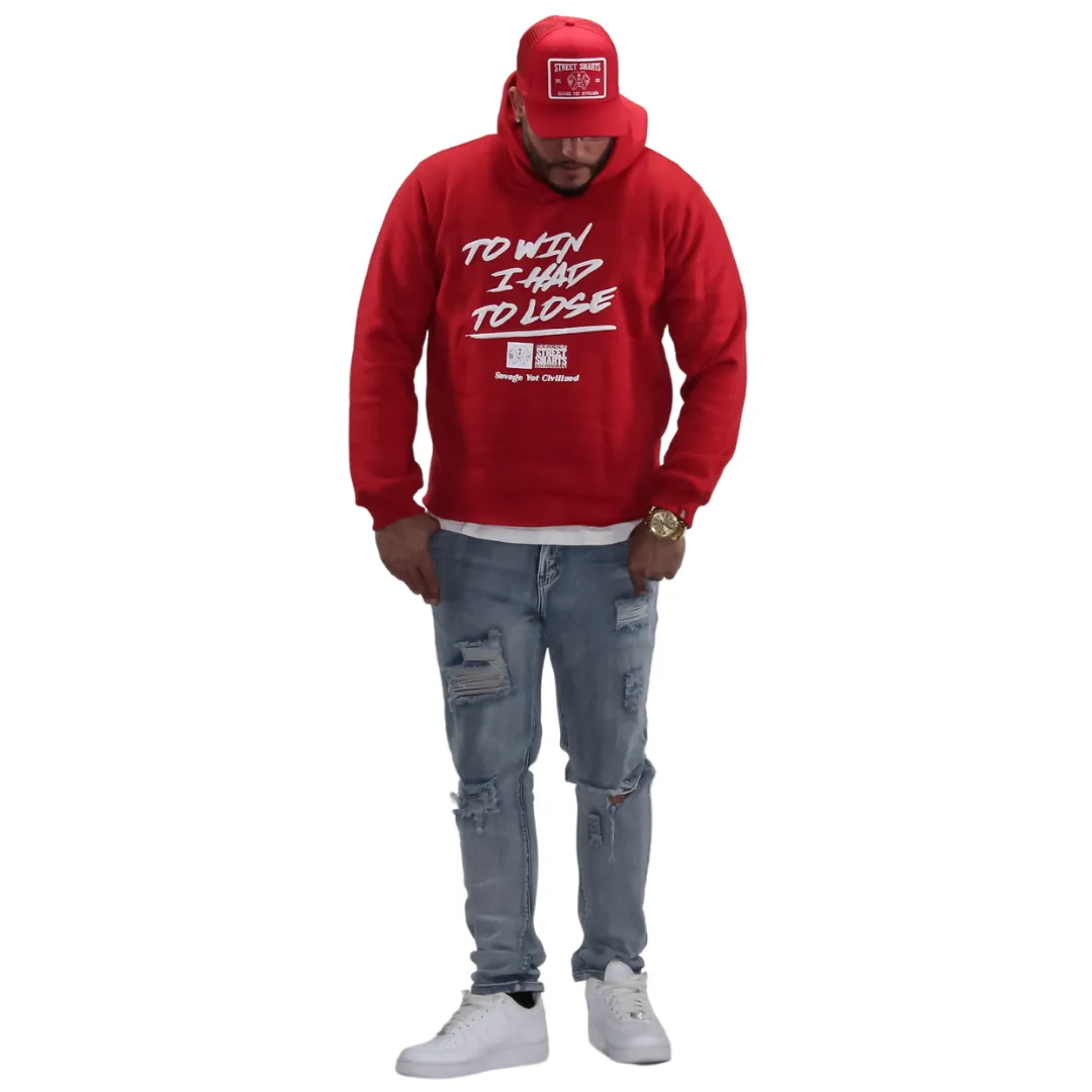 TO WIN I HAD TO LOSE- PUFF PRINT HOODIE (RED)